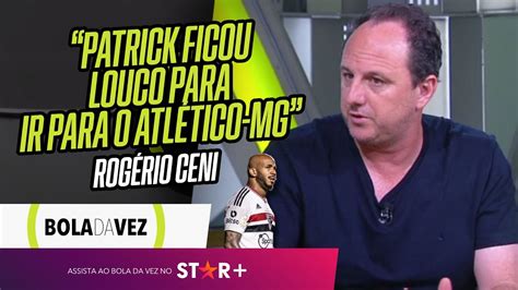 Rog Rio Ceni Sincero E Revela Detalhes Da Sa Da De Patrick Do S O