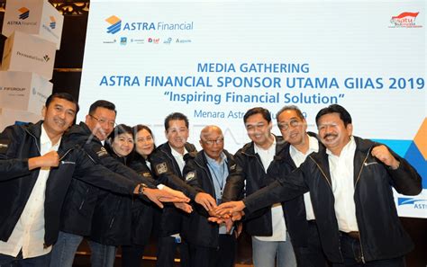 Astra Financial Kembali Jadi Sponsor Utama Giias Antara Foto