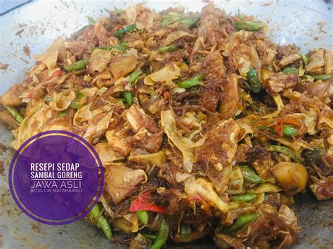 Cara Mudah Buat Sambal Goreng Jawa Asli Johor Yang Simple Dan Sedap