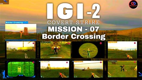 Project Igi 2 Border Crossing Mission 7 Pc Gameplay Game