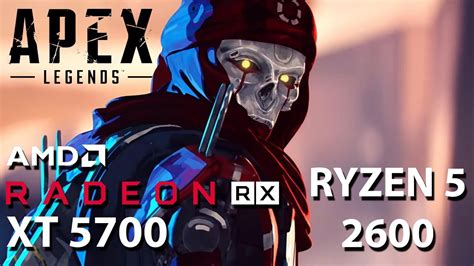 Apex Legends S04 Benchmark RX 5700 XT RYZEN 2600 1080P LOW