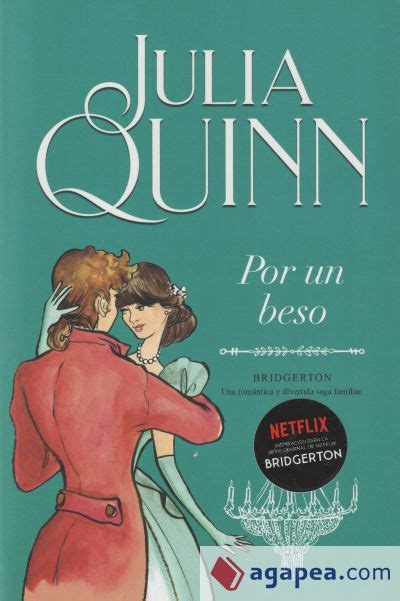 POR UN BESO BRIDGERTON 7 JULIA QUINN 9788416327881