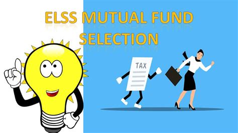 How To Pick ELSS Mutual Funds To Save Your Tax