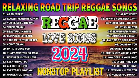 New Best Reggae Music Mix Relaxing Road Trip Reggae Songs The