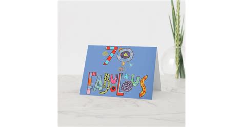 70 And Fabulous Happy 70th Birthday Card Zazzle