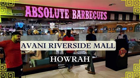 AB S Absolute Barbecues Avani Riverside Mall Howrah YouTube