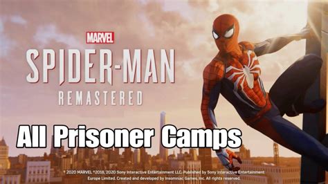 Marvel S Spider Man Remastered All Prisoner Camps Walkthrough YouTube