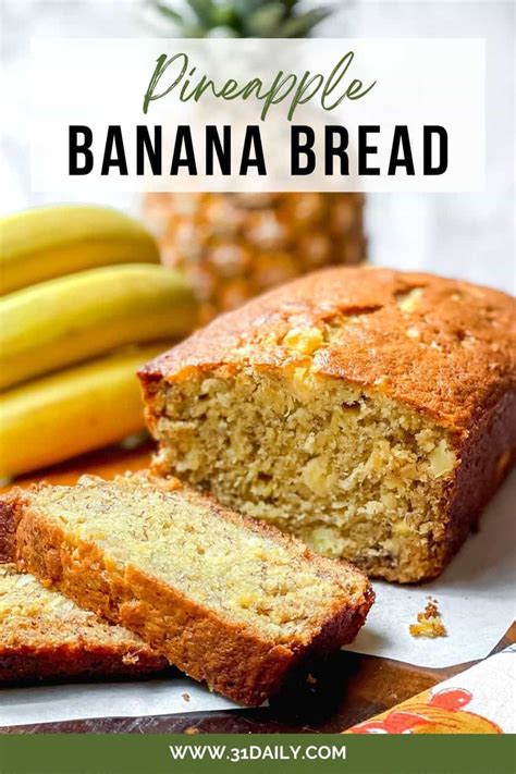 This Pineapple Banana Bread Is A Delicious Twist On Your Favorite Comfort Food Treat It S Moist