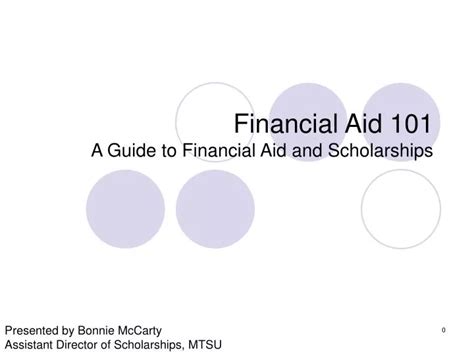 Ppt Financial Aid 101 A Guide To Financial Aid And Scholarships