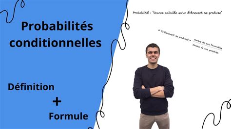 D Finition Et Formule Des Probabilit S Conditionnelles Youtube