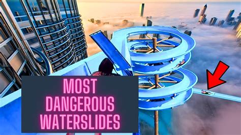 Top Most Dangerous Waterslides Youtube