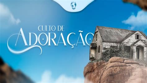 CULTO DE ADORAÇÃO I MINHA FAMILIA PARA CRISTO I AD SEARA CARUARU I PR