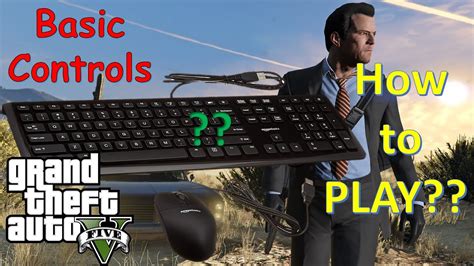 Gta V 5 Basic Controls Youtube