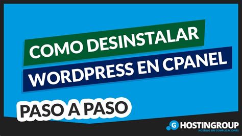 Desinstalar Wordpress Desde Cpanel M Todos Probados Youtube