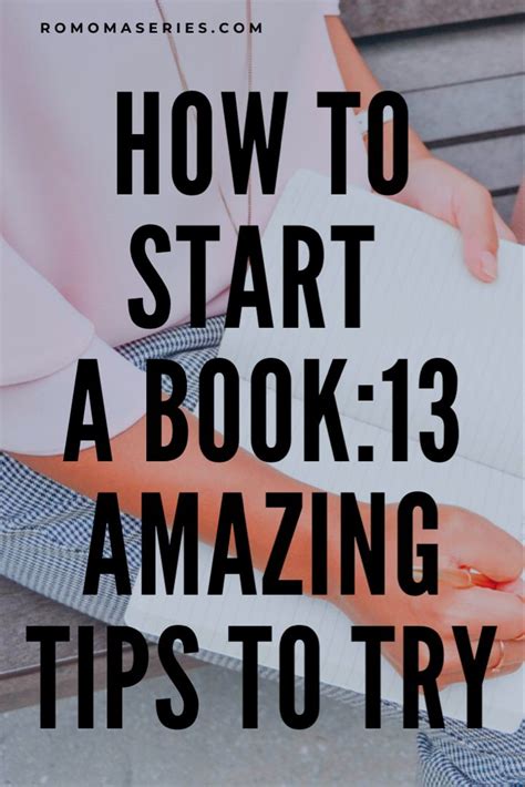 How To Start A Book 13 Amazing Tips To Try Ebook Writing Book