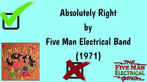 Absolutely Right Lyrics Five Man Electrical Band Correct Lyrics