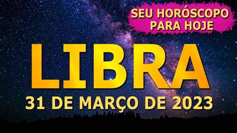 𝐀𝐜𝐫𝐞𝐝𝐢𝐭𝐚 𝐄𝐦 𝐌𝐢𝐥𝐚𝐠𝐫𝐞𝐬 𝐕𝐨𝐜ê 𝐕𝐚𝐢 𝐕𝐞𝐫Horoscopo Do Dia De Hoje Libra31