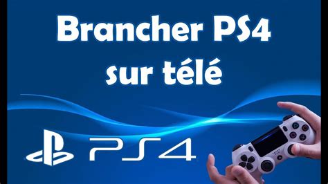 Comment Brancher Une Ps Sur Une T L Youtube