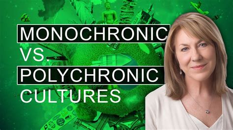 What Is The Difference Between a Monochronic and Polychronic Culture ...