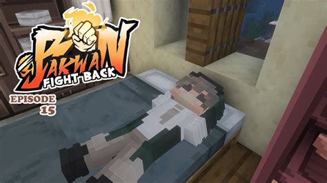 AKU LEMAH Bakwan Fight Back Episode 15 Minecraft Roleplay