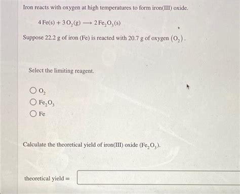 Solved Iron Reacts With Oxygen At High Temperatures To Form Chegg