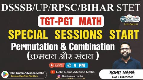 Dsssb Up Tgt Pgt Rpsc Bihar Stet Math Permutation And Combination