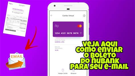 Como Enviar Boleto De Dep Sito Do Nubank Para Seu E Mail Youtube