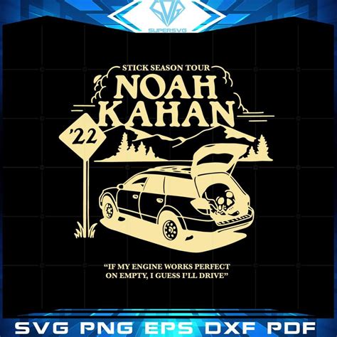 Noah Kahan Stick Season Tour Svg Sublimation Files Silhouette