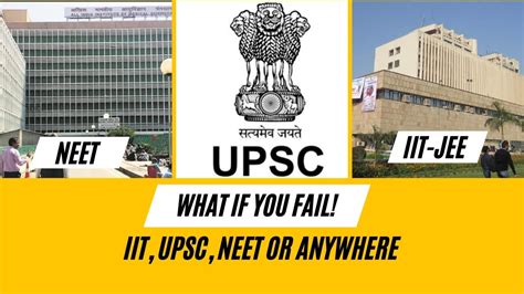 What If You Fail In Upsc Or Iit Jee Or Neet Or Any Competitive Exam