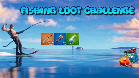 Fortnite Fishing Challenge Fishing Loot Challenge Fortnite Youtube