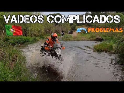 Viaje Offroad En Moto Por Portugal R Os Complicados Y Profundos