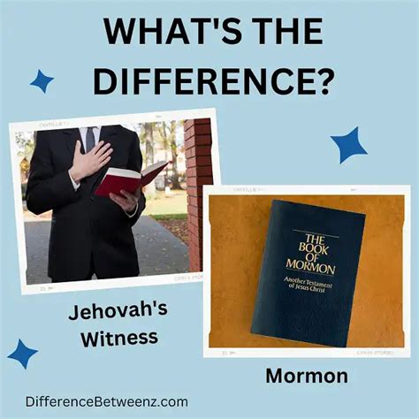 Difference Between Jehovah S Witness And Mormon Difference Betweenz