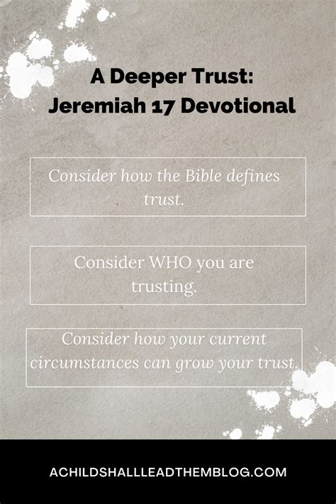 Jeremiah Compares And Contrasts The One Who Trusts God And The One Who