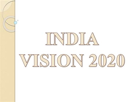 INDIA VISION 2020