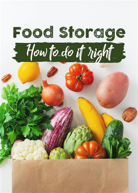 Food Storage And Shelf Life How To Store Food Bianca Zapatka Recipes