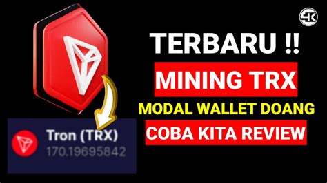 Baru Rilis Free Mining Trx Di Android Tanpa Deposit Bonus