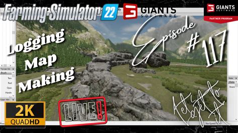 Farming Simulator 22 Forestry Aka Logging Map Making Terraforming