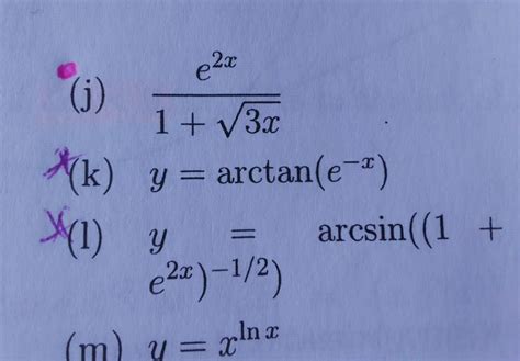 Solved J 1 3xe2x Y Arctan E−x L Y Arcsin 1 E2x −1 2