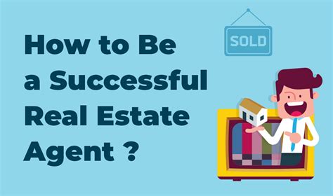 How To Be A Successful Real Estate Agent In 2023