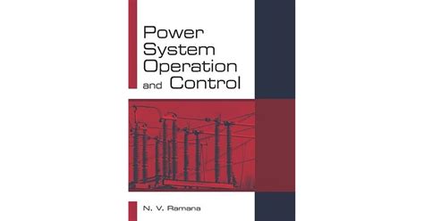 Power System Operation And Control By Nv Ramana