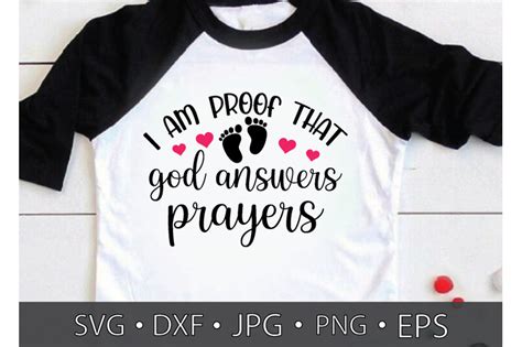 I Am Proof That God Answers Prayers By Creativesvgzone Thehungryjpeg