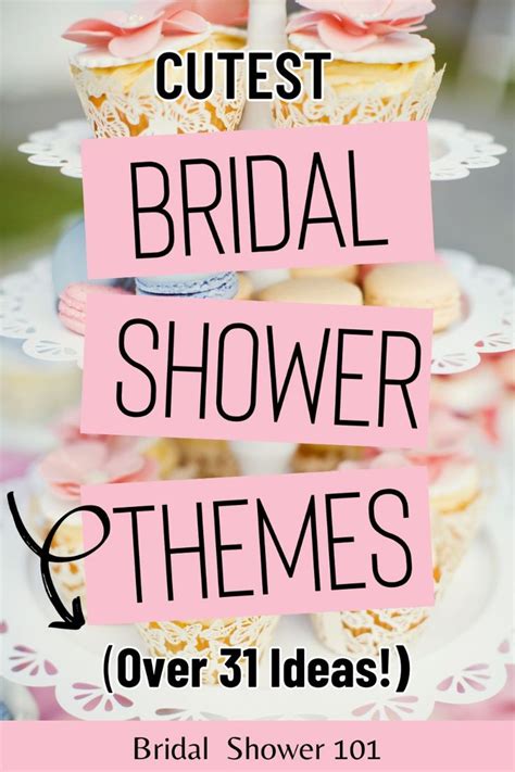 31 Cutest Bridal Shower Themes Ever In 2024 Simple Bridal Shower Bridal Shower Theme Bridal