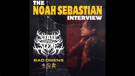 SOTS X Noah Sebastian Bad Omens YouTube