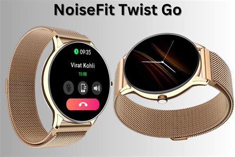 NoiseFit Twist Go Smartwatch With 1 Week Battery Backup Launched Know