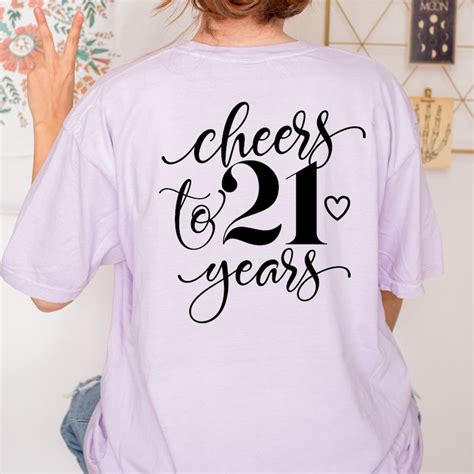 Cheers To Years Svg St Birthday Svg Png Twenty First Birthday