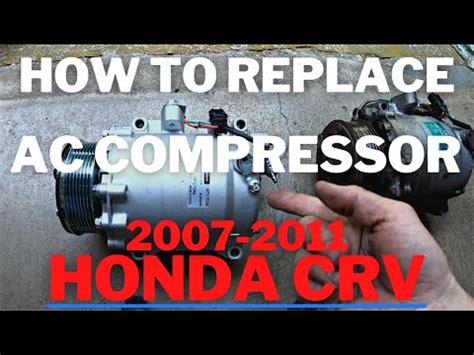 How To Replace Ac Compressor Honda Crv Youtube