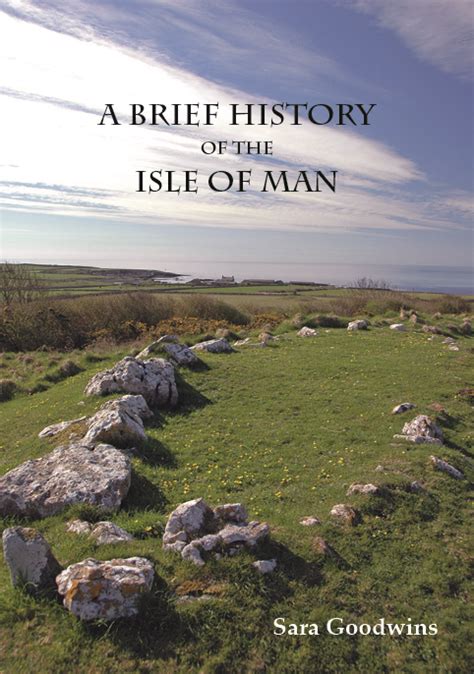 A Brief History of the Isle of Man – North American Manx Association