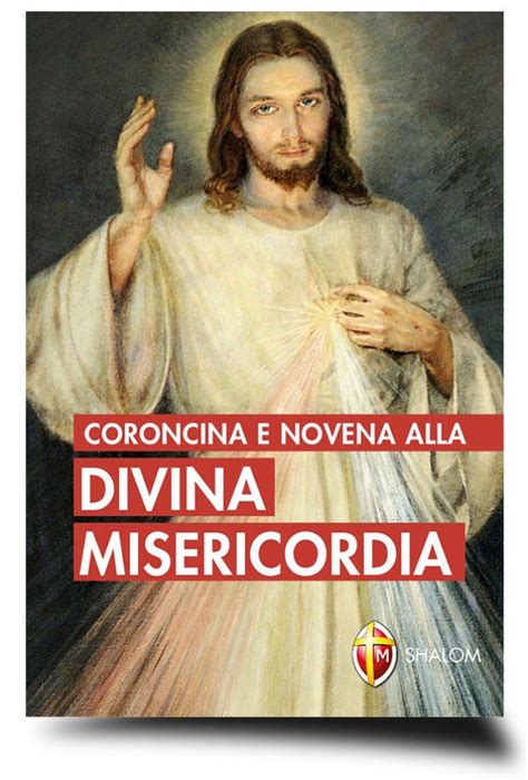 Coroncina E Novena Alla Divina Misericordia