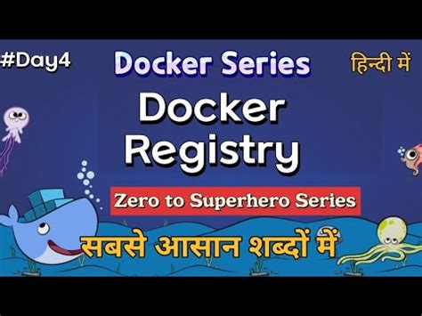 Day 4 Docker Registry In Hindi DevOps Tutorials For Beginner To