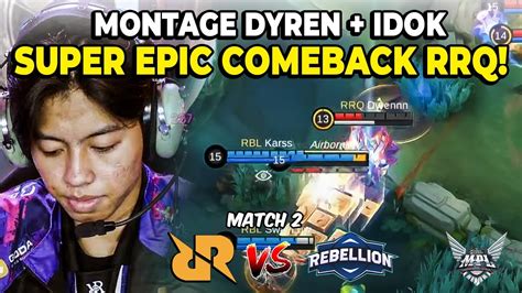 Dyren Idok Full Montage Gila Rrq Vs Rbl Match Mpl S Youtube